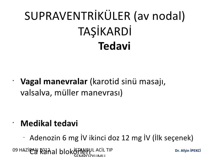 Taşikardi tanısı ve tedavisi Taşikardi tanısı ve tedavisi